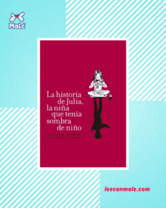 Historia de Julia -identidad de génerp Lectura identidad de género